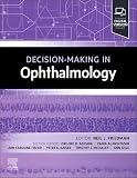 Decision-Making in Ophthalmology