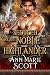 Seduced By The Noble Highlander: A Steamy Scottish Medieval Historical Romance