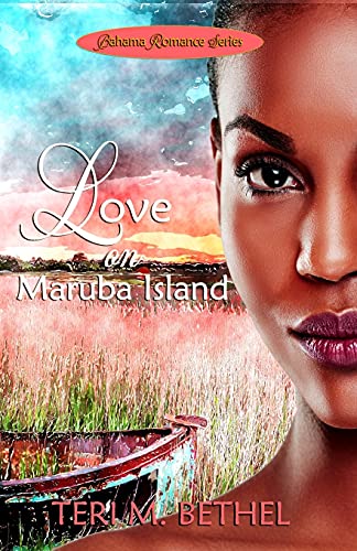 Love on Maruba Island (Bahama Romance)