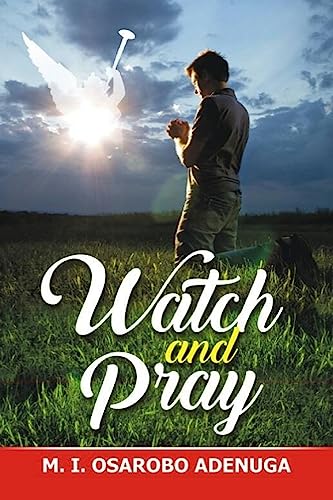 Watch and Pray