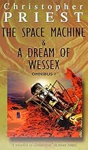 The Space Machine ; &, A Dream Of Wessex