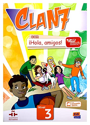 Clan 7. Nivel 3. Libro del alumno. Con Hola, amigos. Per la Scuola elementare! Con expansión en línea (SIN COLECCION)