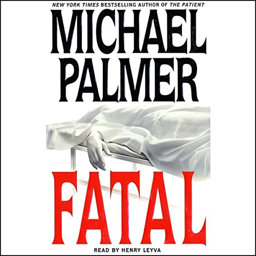 Fatal by Michael Palmer