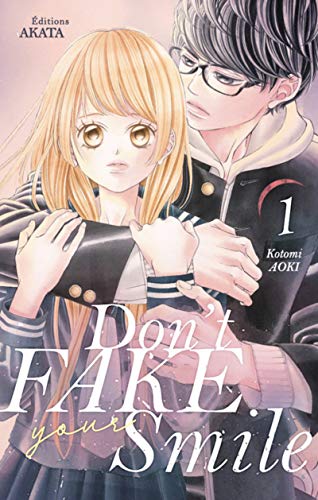 livre Don't fake your smile - tome 1 (01)