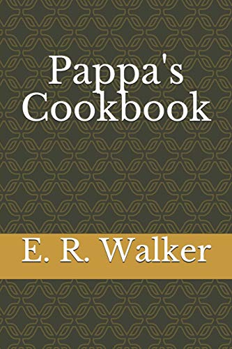 Pappa's Cookbook B08DDF22FJ Book Cover