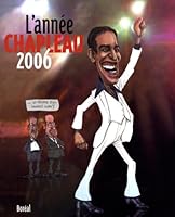 Ann�e Chapleau (L'), 2006 2764604874 Book Cover