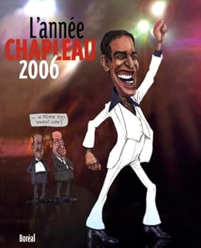Paperback Année Chapleau (L'), 2006 [French] Book