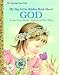 My Little Golden Book About God