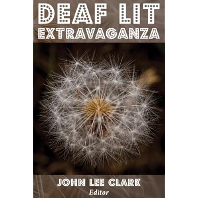 Deaf Lit Extravaganza