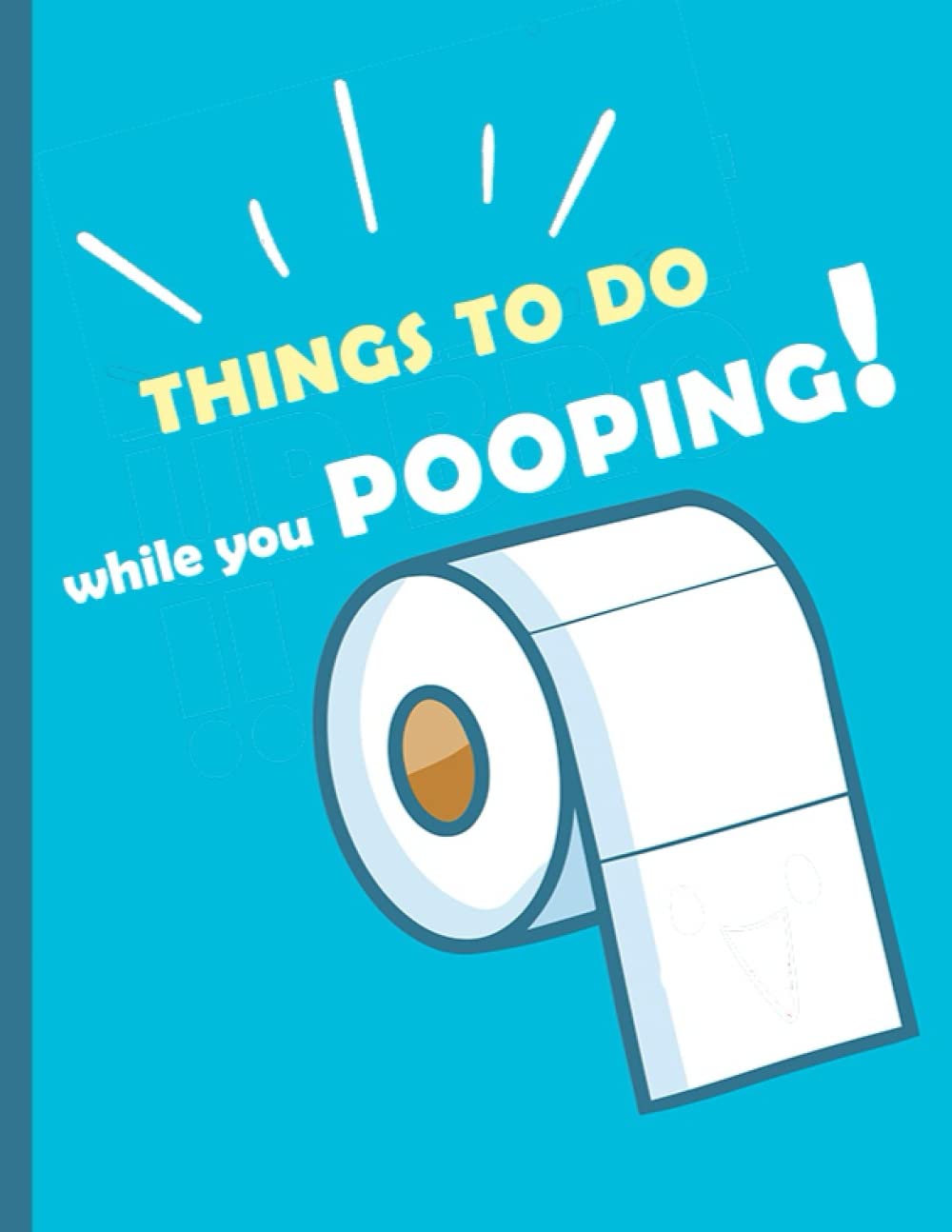 Things To Do While You Pooping