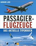 Passagierflugzeuge (Sconto): Das aktuelle Typenbuch