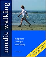 Nordic Walking - Equipment, technique and training: All there is to know about this great activity 9081015435 Book Cover