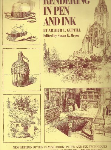 Rendering in Pen and Ink by Arthur L. Guptill (... B01K0TX1QK Book Cover