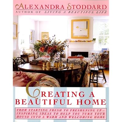 Creating a Beautiful Home