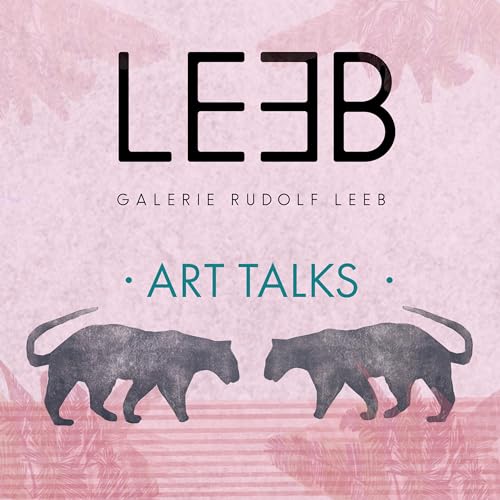 Art Talks Podcast Por Rudolf Leeb Karina Mendreczky und Esther Buchas arte de portada