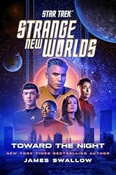 Amazon | Star Trek: Strange New Worlds: Toward the Night (English