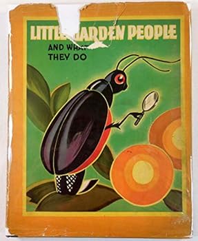 Hardcover Little garden people and what they do Book