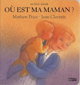 Ou est ma maman?