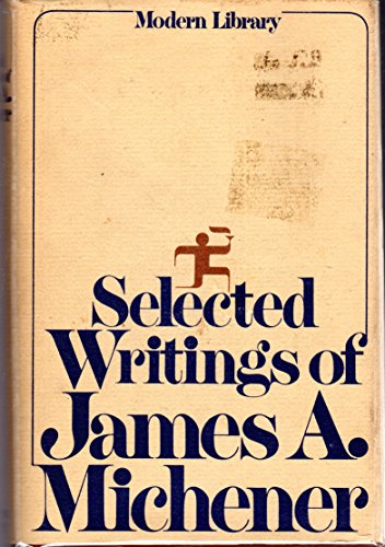 Selected Writings of James A Michener (Modern L... B001WKICYI Book Cover