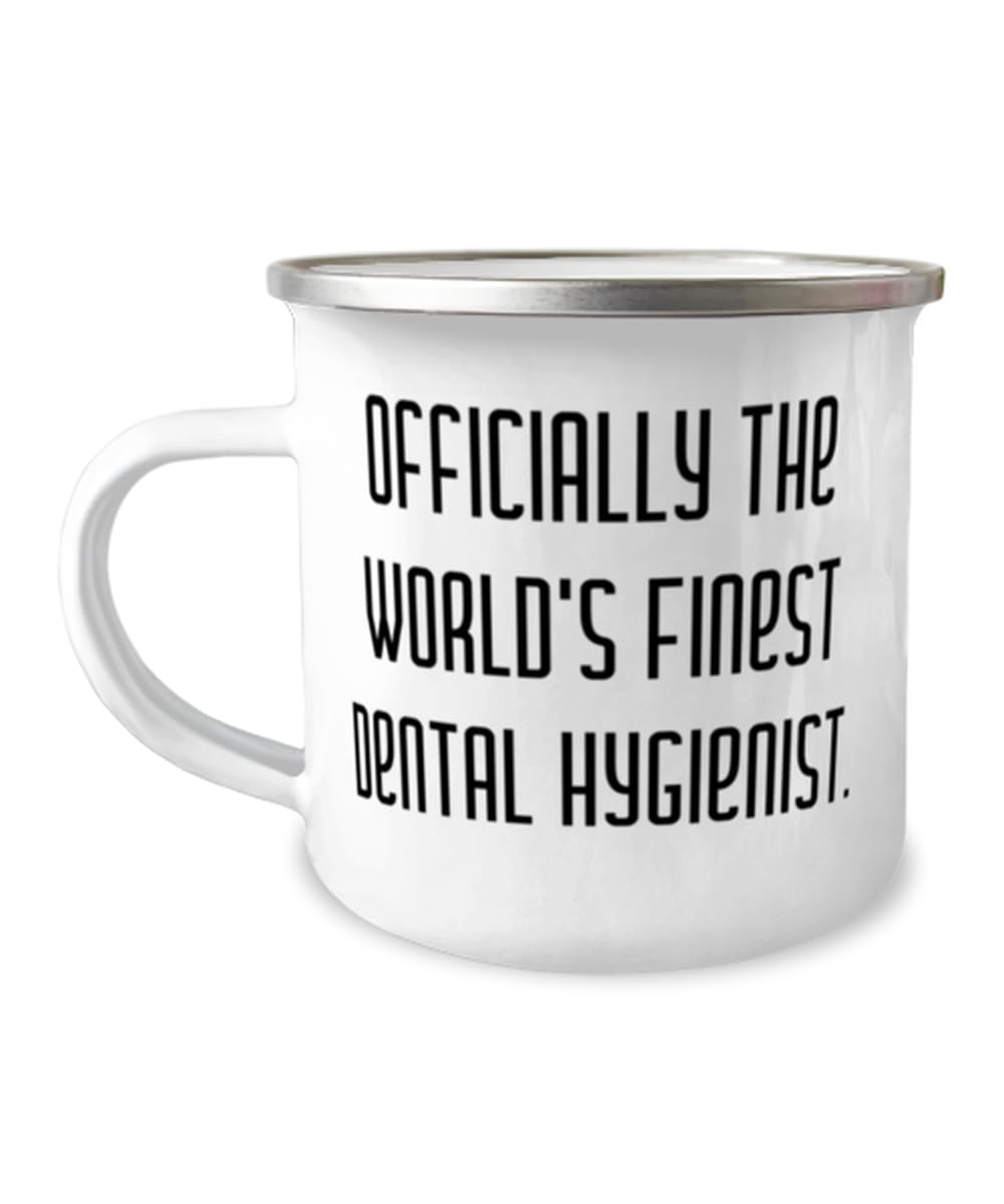 Cool Dental hygienist Gifts, Officially the World's Finest, Dental hygienist 12oz Camping Mug From Friends, Gifts For Coworkers