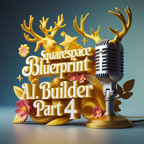 AI Website Builders: Squarespace Blueprint AI Website Builder Part 4
