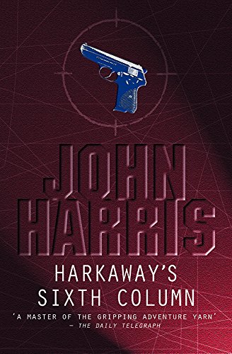 Harkaway's Sixth Column view 2