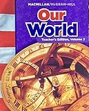 Our World, Teacher's Edition, Grade 6, Vol. 2