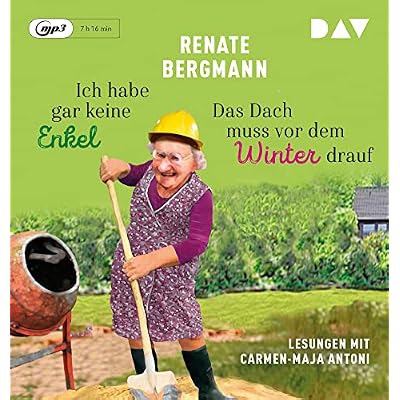 Ich Habe Gar Keine Enkel.das Dach Muss Vor dem Win