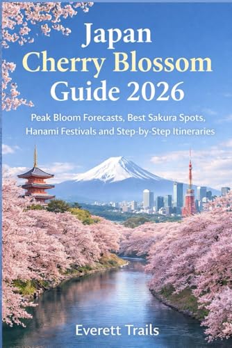Japan Cherry Blossom Guide 2026: Peak Bloom Forecasts, Best Sakura Spots, Hanami Festivals and Step-by-Step Itineraries