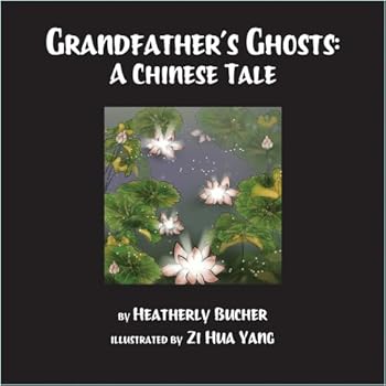 Hardcover Grandfather's Ghosts: A Chinese Tale Book