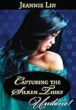 Cover zum Buch Capturing the Silken Thief
