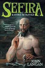Sefira and Other Betrayals