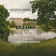 Before She Knew Him Audiolibro Por Melissa Anne arte de portada