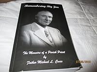 Remembering Big Jim - Memoirs of a Parish Priest (paperback 2012) B01I7QZPXK Book Cover