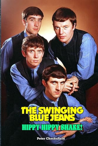 The Swinging Blue Jeans - Hippy Hippy Shake!