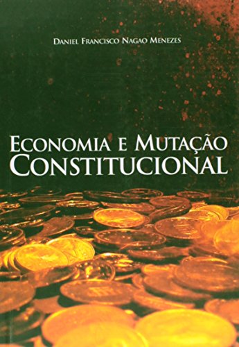 Economia e mutação constitucional: