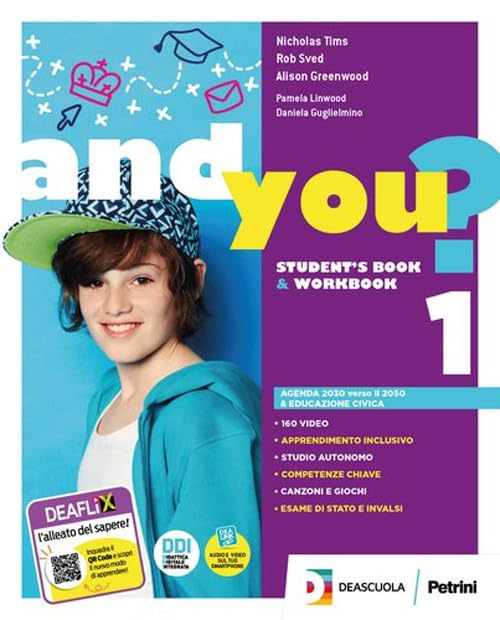 And you? Student's Book & Workbook. Con Educazione civica. Per la Scuola media. Con e-book. Con espansione online (Vol. 1)