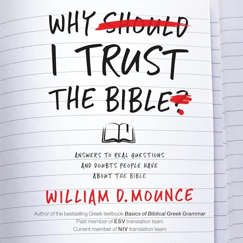 Why I Trust the Bible Audiolibro Por William D. Mounce arte de portada