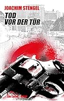 Tod vor der Tür: Ein Tarne-Krimi aus dem Ruhrgebiet 373864332X Book Cover