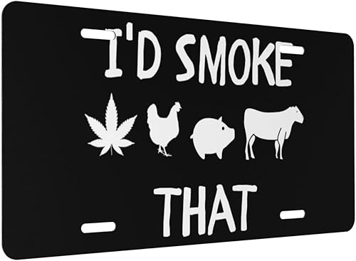 Miniatura 2 de I'd Smoke That Front - Placa de matrícula de 5.9 x 11.8 in, divertido letrero decorativo para automóvil