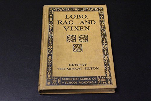 LOBO RAG, AND VIXEN SCRIBNER SERIES OF SCHOOL R... B003WN8J28 Book Cover