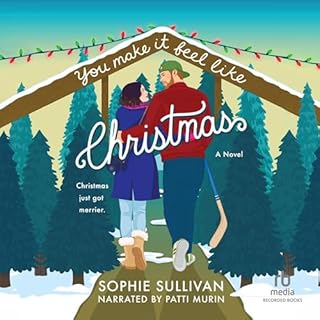 You Make It Feel Like Christmas Audiolibro Por Sophie Sullivan arte de portada