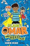 Planet Omar: Epic Hero Flop