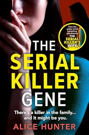 Amazon: The Serial Killer Gene: Pre-order the new dark and twisty