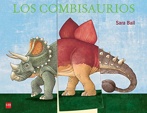 Los combisaurios [Spanish] 8467576030 Book Cover