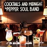 Cocktails and Midnight