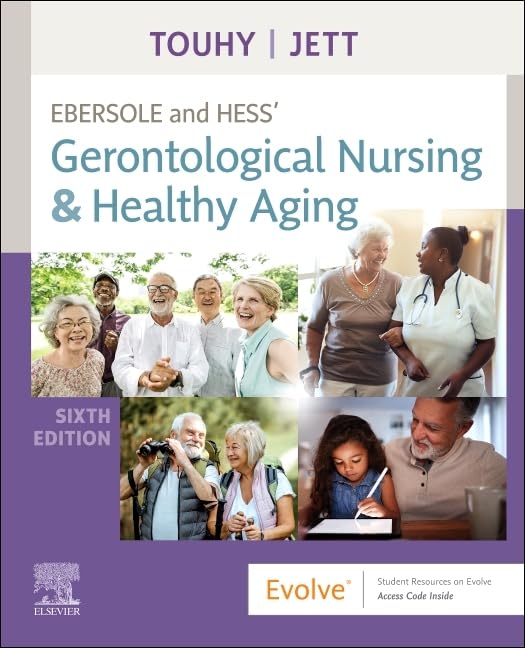 Ebersole and Hess’ Gerontological Nursing & Health…