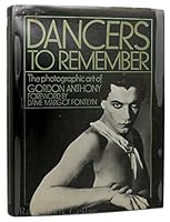 Dancers to remember: The photographic art of Gordon Anthony 084780271X Book Cover