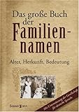 familiennamen ändern  Das große Buch der Familiennamen