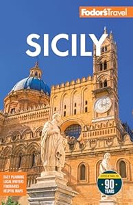 Fodor's Sicily (Full-color Travel Guide)